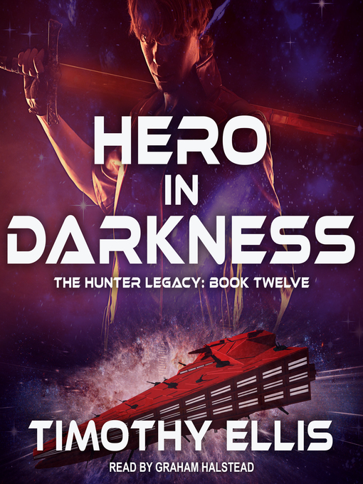 Title details for Hero in Darkness by Timothy Ellis - Available